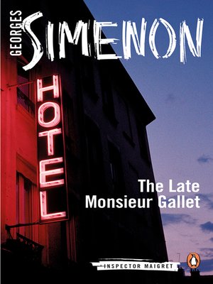 The Late Monsieur Gallet - ebook